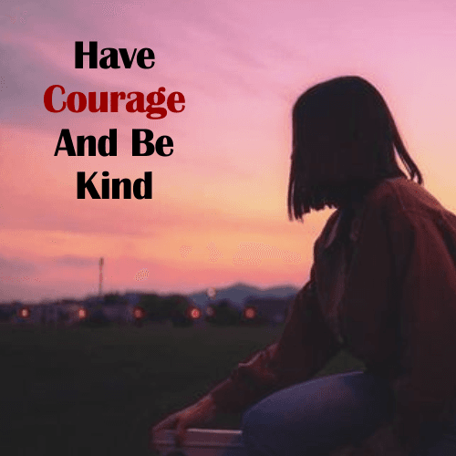 Courage Girly Quotes 2025