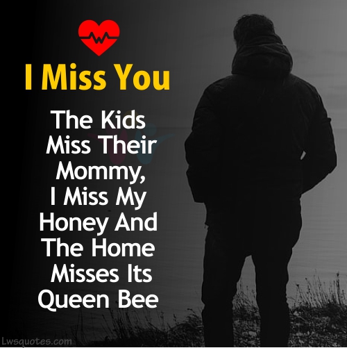 Short Miss You Quotes For Wife 2020