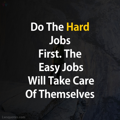 hard Best Motivational Quotes For Work