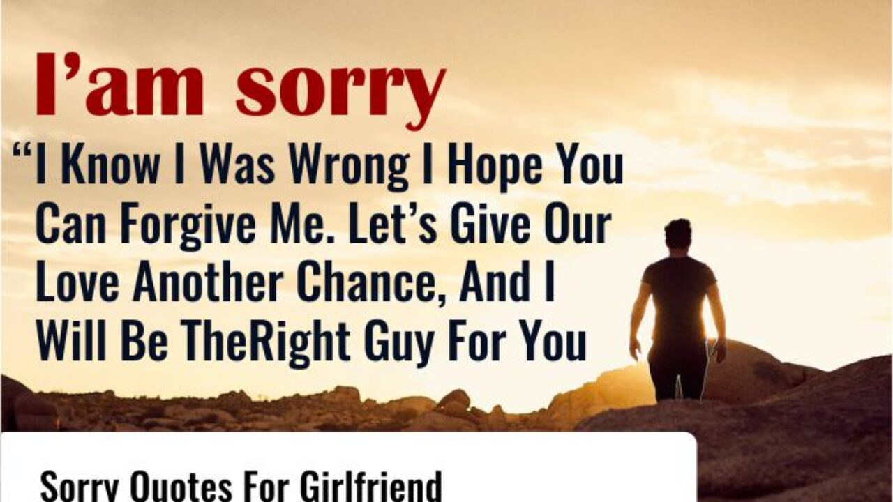 2125 Sorry Quotes For Girlfriend 21 Lwsquotes