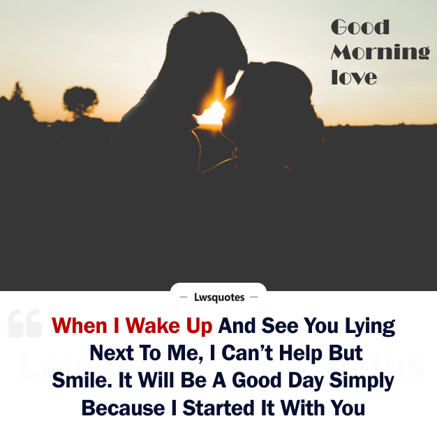 Best Good Morning Quotes For Him
