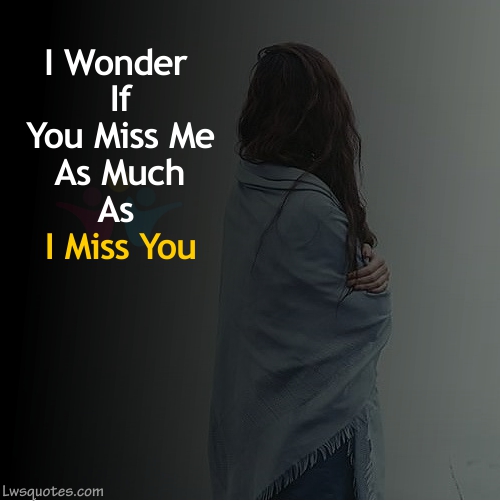 Best Miss You Quotes For Insta 2023