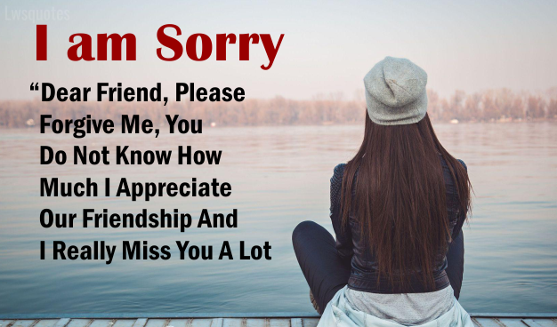 Best Sorry Quotes For Friend
