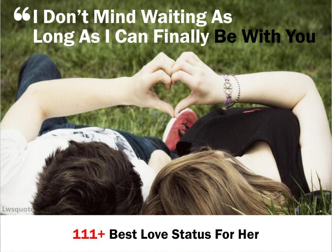 111+ Best Love Status For Her 2020