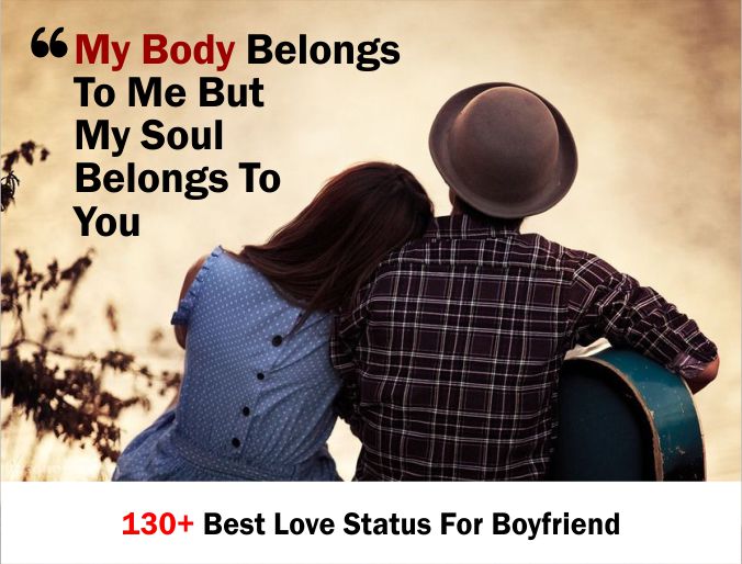 130+ Best Love Status For Boyfriend 2020