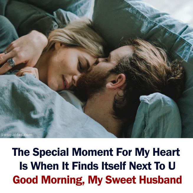 Good Morning Quotes For Husband