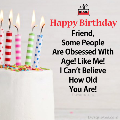 latest funny Birthday Wishes for friend 2020