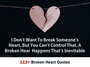 113+ Broken Heart Quotes 2020