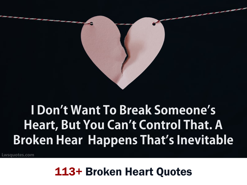 113+ Broken Heart Quotes 2020