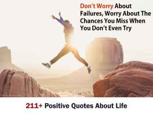 211+ Positive Quotes About Life 2020