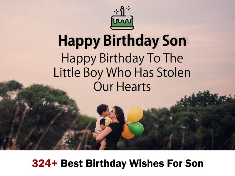 324+ Best Birthday Wishes For Son 2020