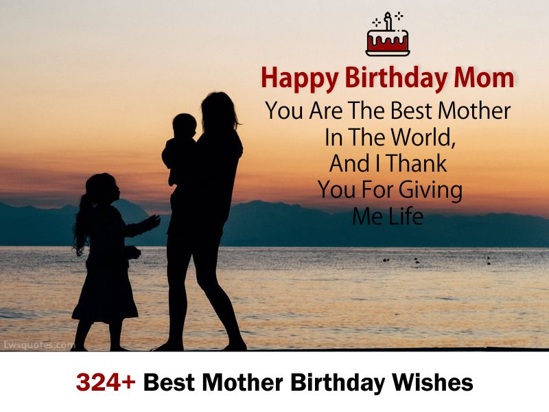 324+ Best Mother Birthday Wishes 2020