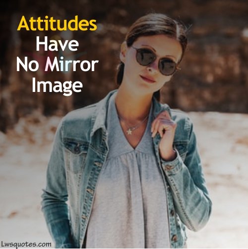 unique Ego And Attitude quotes