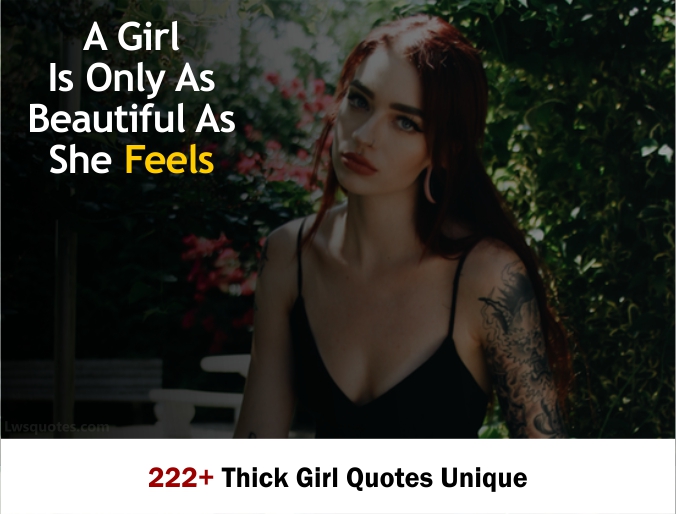 222+ Thick Girl Quotes Unique