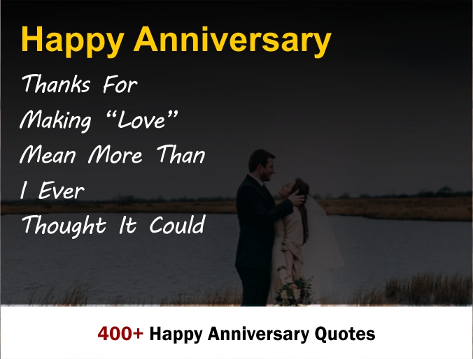 400 Happy Anniversary Quotes 