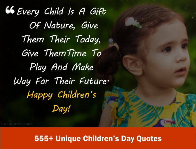 555+ Unique Children’s Day Quotes 2020