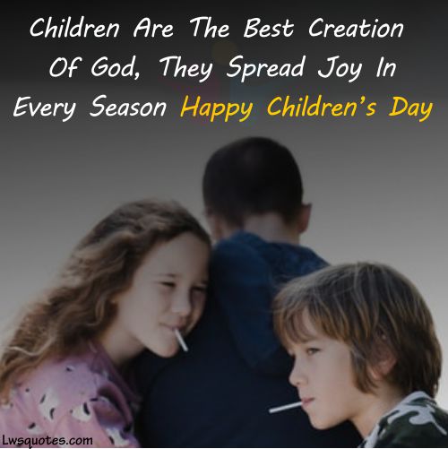 Childrens Day Quotes From Teachers 2020