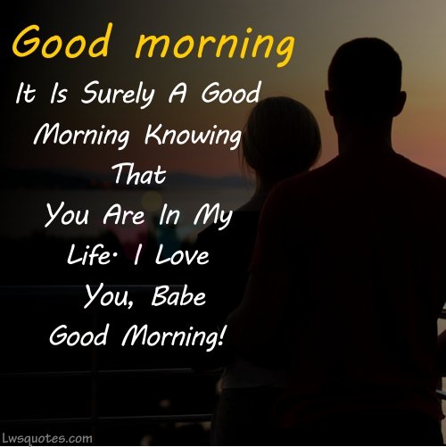 Cute Good Morning Quotes For Gf 2020