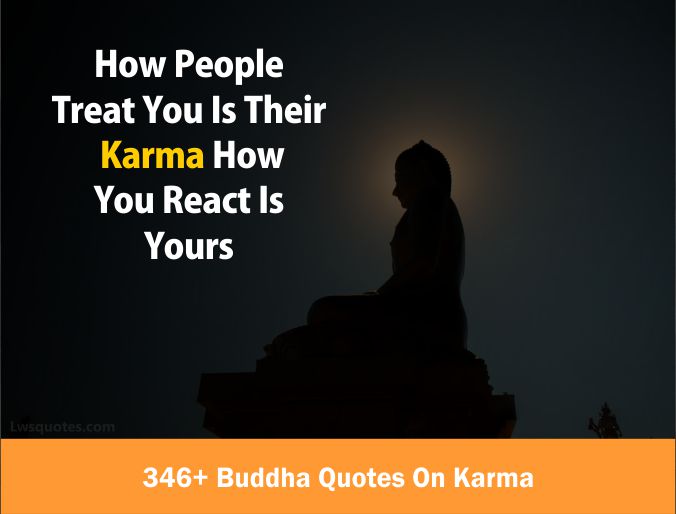 346+ Buddha Quotes On Karma