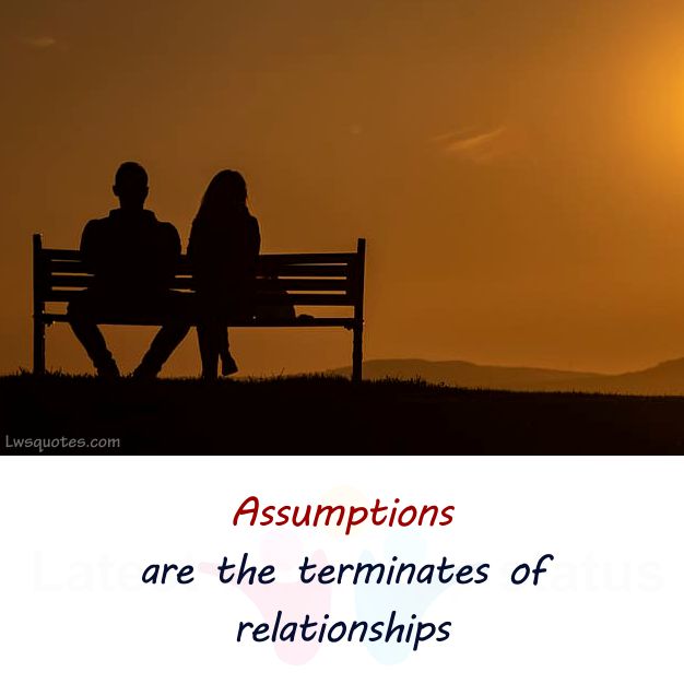 Assumptions relationship quotes caption