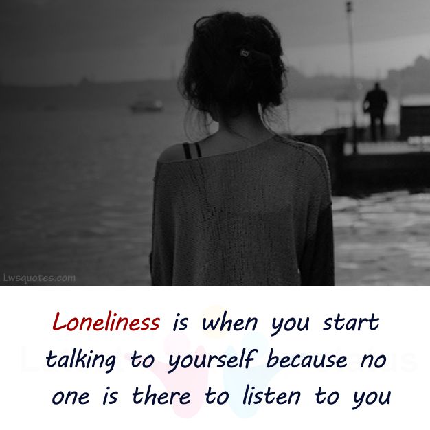 Loneliness quotes caption