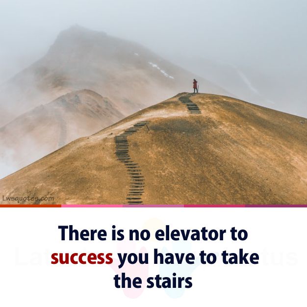 elevator to success motivation quotes caption