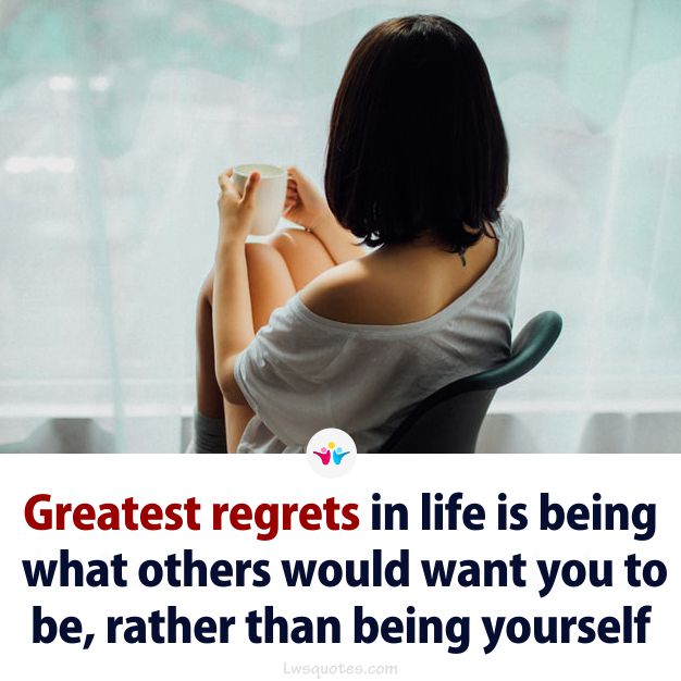 greatest regrets sad quotes caption