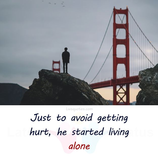 living alone sad quotes caption