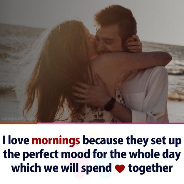 together good morning quotes for her