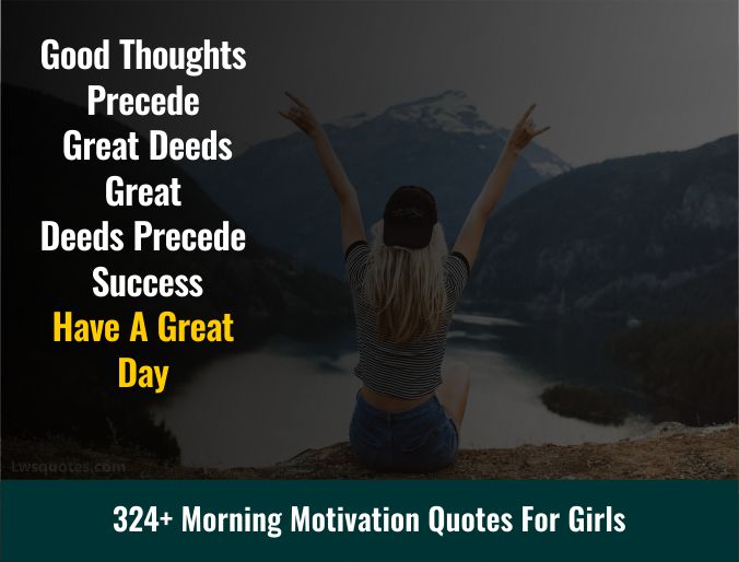 324+ Morning Motivation Quotes For Girls