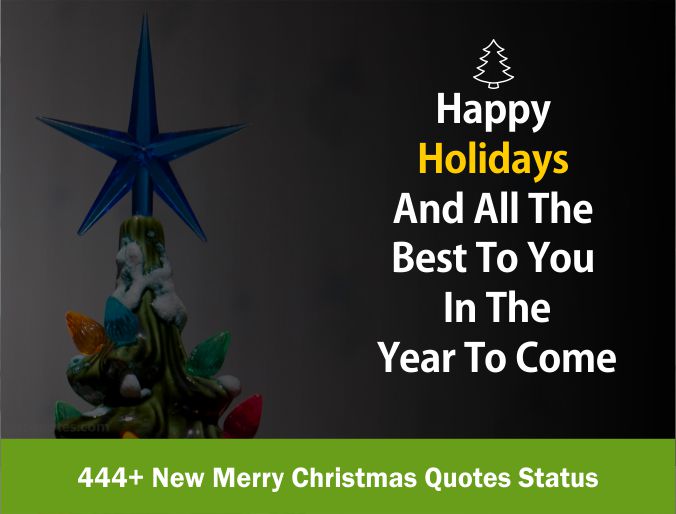 444+ New Merry Christmas Quotes Status