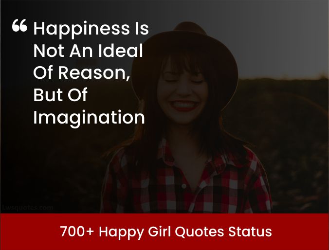 700+ Happy Girl Quotes Status