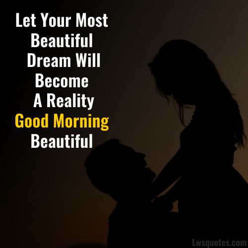 Best Beautiful Morning Quotes For Her