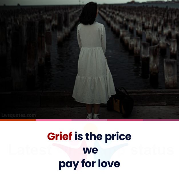 Grief sad quotes