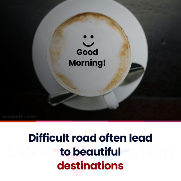 destinations good morning inspirational quotes