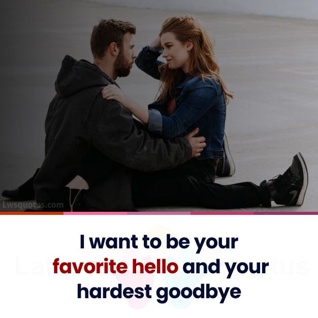 favorite hello relationship love quotes