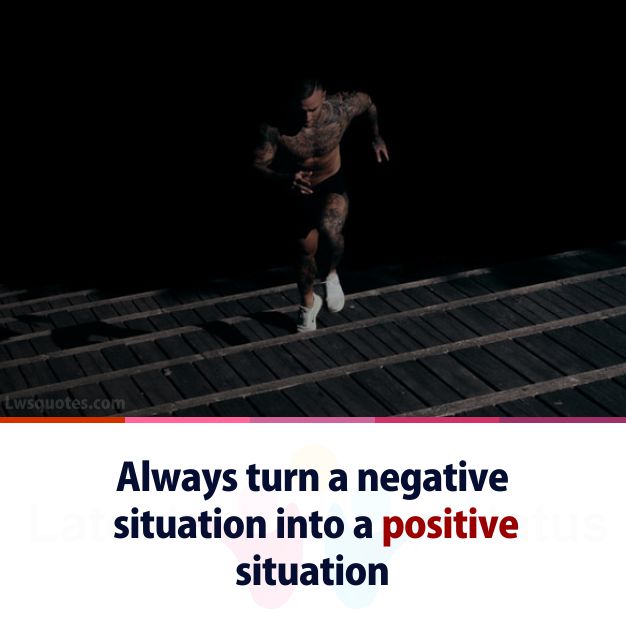 negative situation positive thoughts for the day