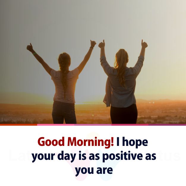 positive day morning quotes