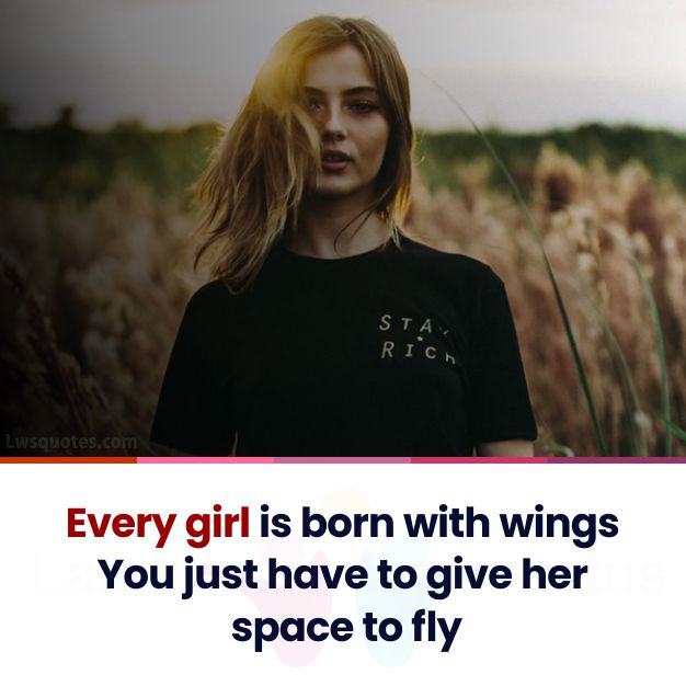 space to fly girly quotes