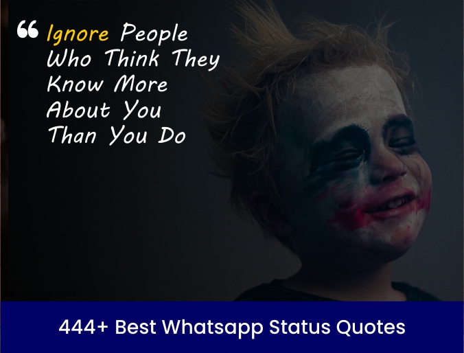 444+ Best Whatsapp Status Quotes