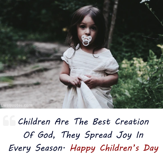 Best Creation unique quotes children's day