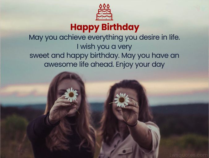 achieve birthday wishes for best friend