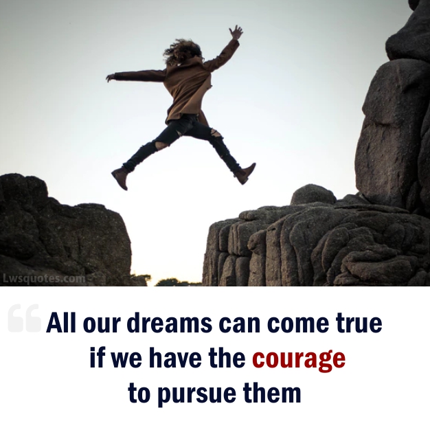 courage best Motivational Quotes