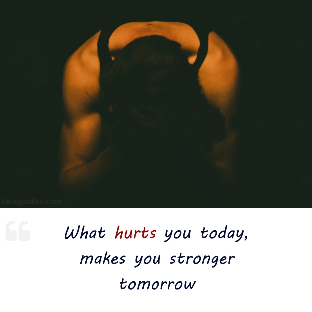 hurt today sad unique quotes