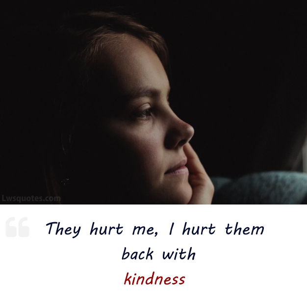 kindness sad unique quotes