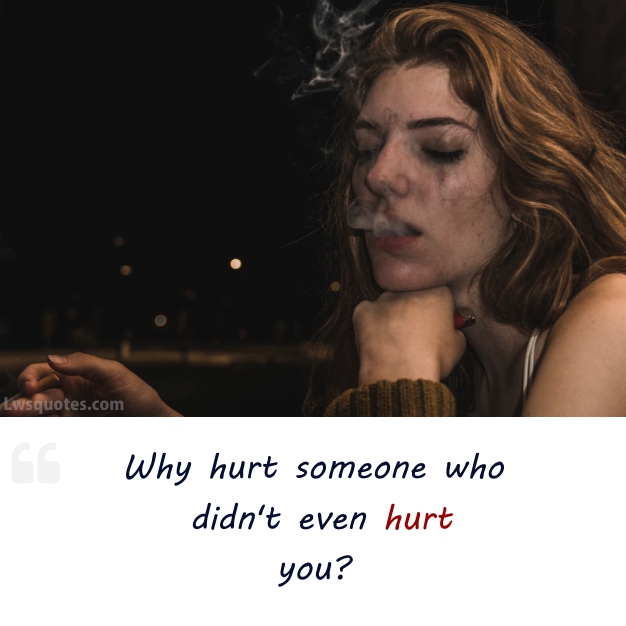 why hurt sad unique quotes