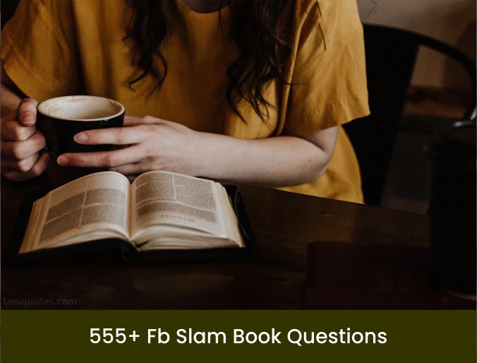 555+ fb Slam Book Questions 2023