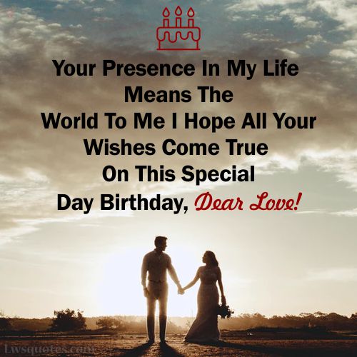 Presence Heart Touching Birthday Wishes For Girlfriend 2022