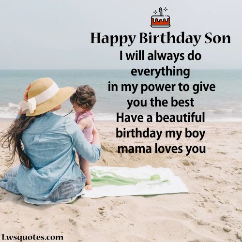 Son Birthday Wishes From Mom 2021