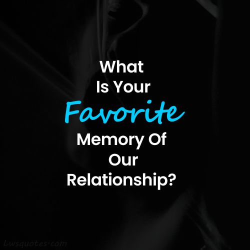 Favorite Fast Talk Questions For Couples 2021